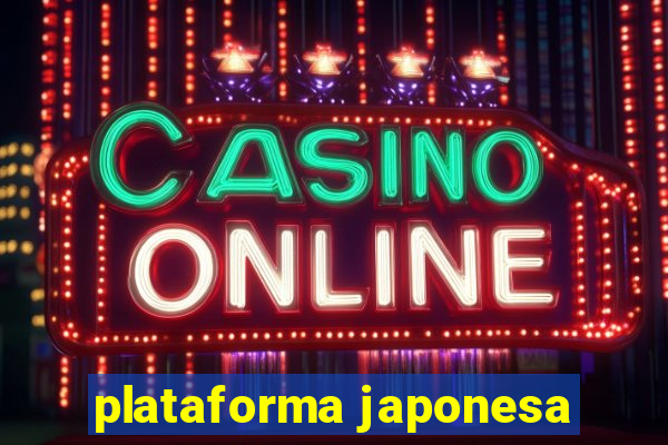 plataforma japonesa